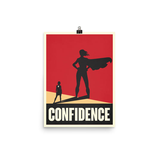 Confidence Poster